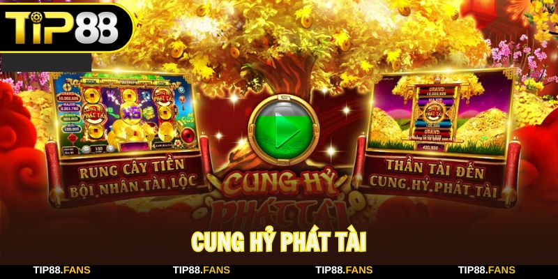 Cung Hỷ Phát Tài