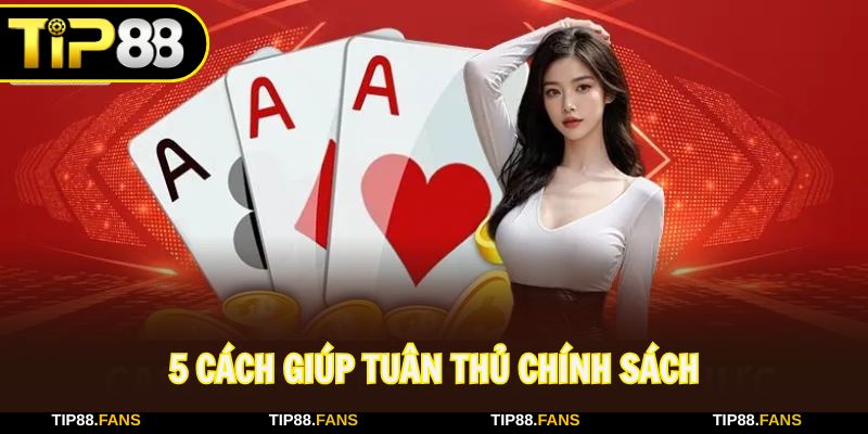 5 lời khuyên giúp bạn tuân thủ chính sách, tránh vi phạm