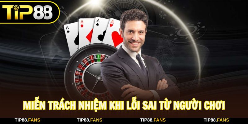 Tránh các hành vi sai phạm vì nhà cái sẽ miễn nghĩa vụ