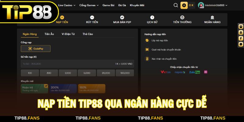 Nạp tiền TIP88 qua ngân hàng trực tuyến cực dễ dàng