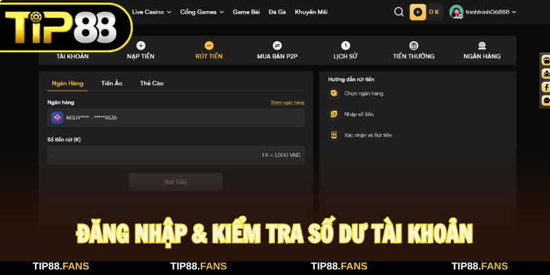 Cần đăng ký và kiểm tra số dư trước khi rút tiền TIP88