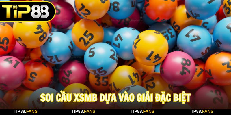 Dựa vào giải đặc biệt hôm trước để dự đoán chuẩn hơn