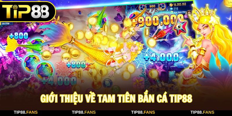 Tam tiên bắn cá là game đổi thưởng trực tuyến cực hot